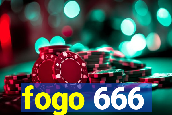 fogo 666